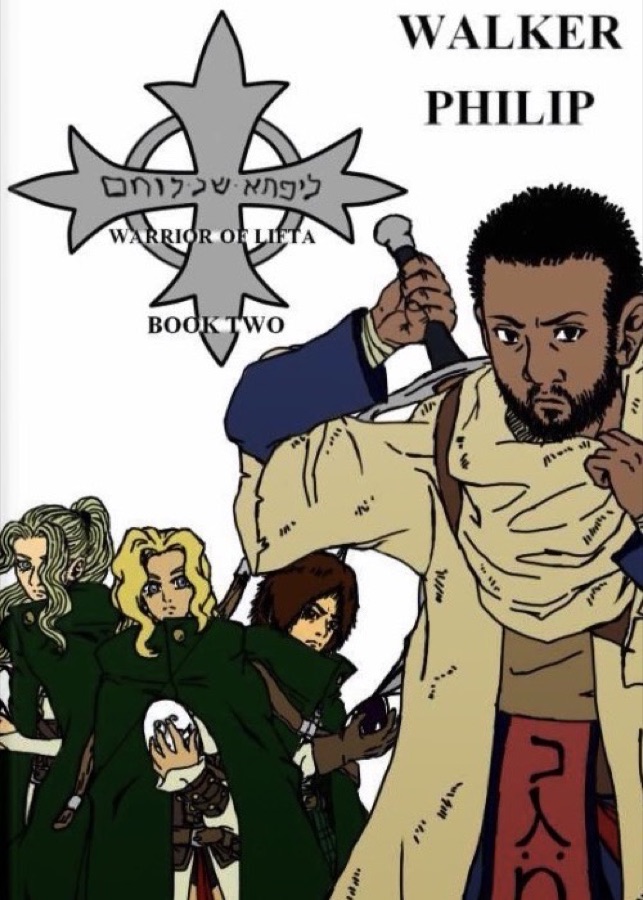 Cover of Warrior Of Lifta Book Two by Walker Philip: Irijah raising a sword above the Lifta star emblem, his companions gathered below.